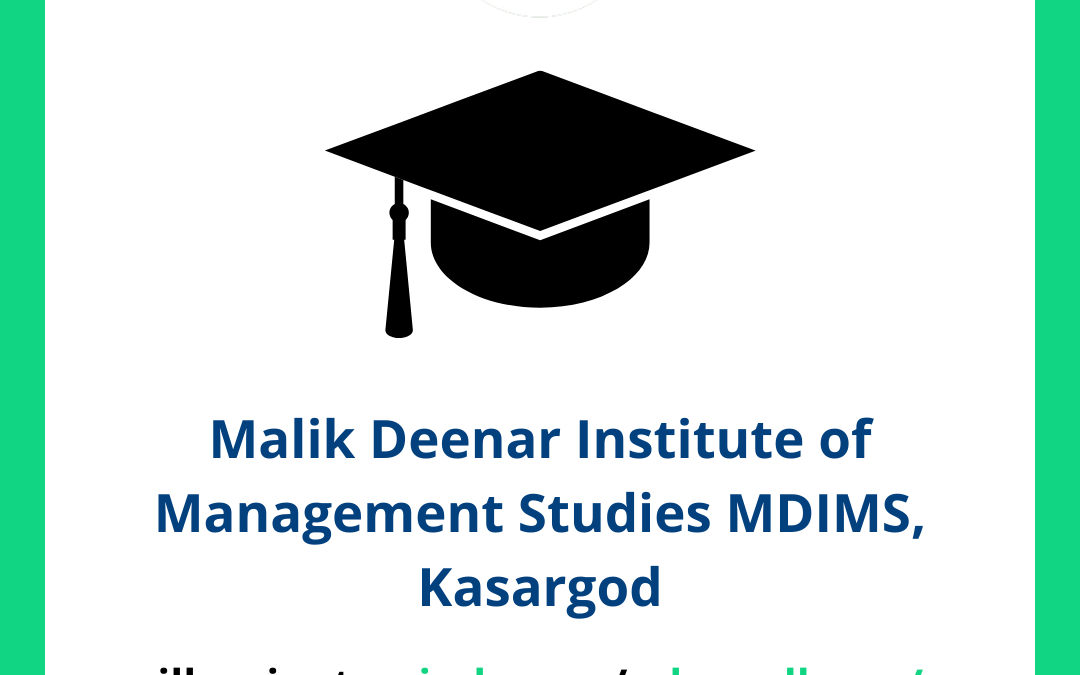 Malik Deenar Institute of Management Studies MDIMS, Kasargod