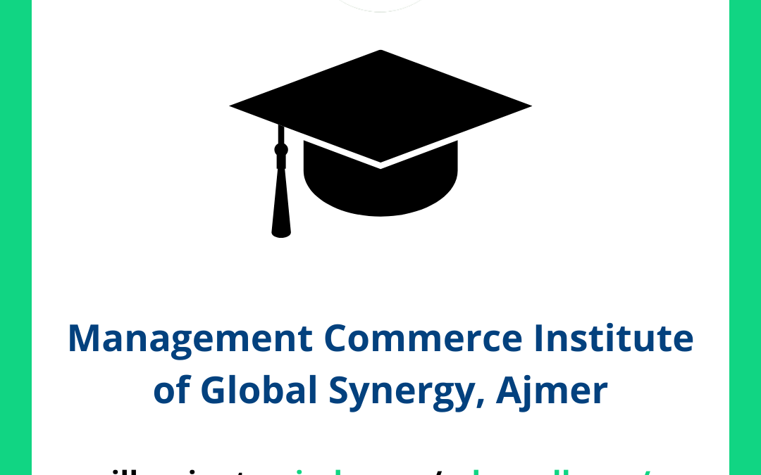 Management Commerce Institute of Global Synergy, Ajmer