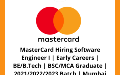MasterCard Hiring Software Engineer I | Early Careers | BE/B.Tech | BSC/MCA Graduate | 2021/2022/2023 Batch | Mumbai