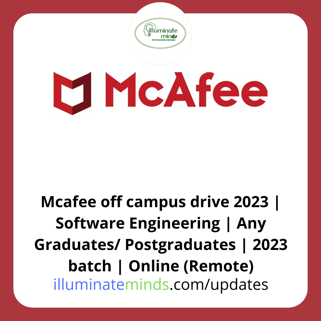 Mcafee off campus drive 2023 | Software Engineering | Any Graduates ...