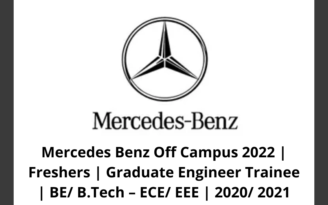 Mercedes Benz Off Campus 2022