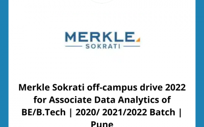 Merkle Sokrati off-campus drive 2022 for Associate Data Analytics of BE/B.Tech | 2020/ 2021/2022 Batch | Pune