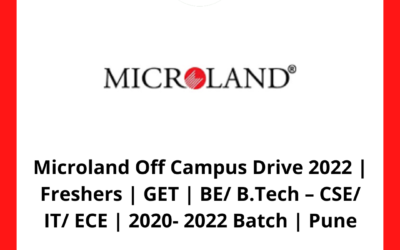 Microland Off Campus Drive 2022 | Freshers | GET | BE/ B.Tech – CSE/ IT/ ECE | 2020- 2022 Batch | Pune
