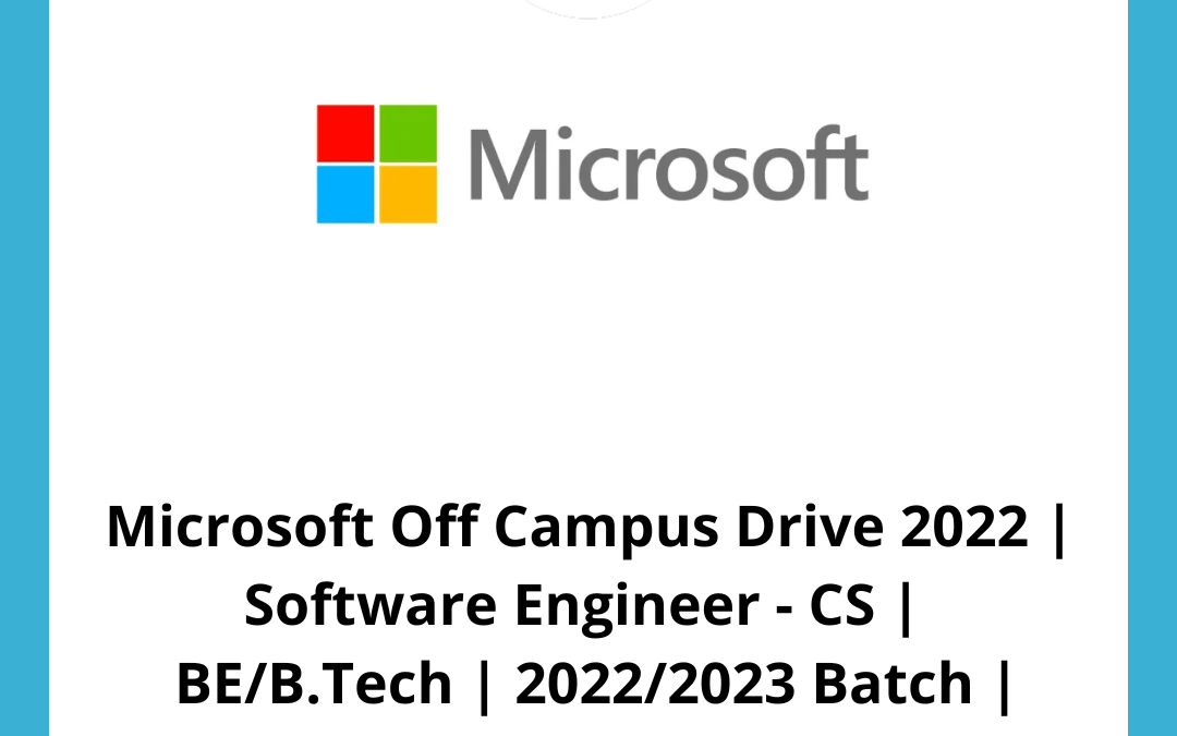 Microsoft Off Campus Drive 2022