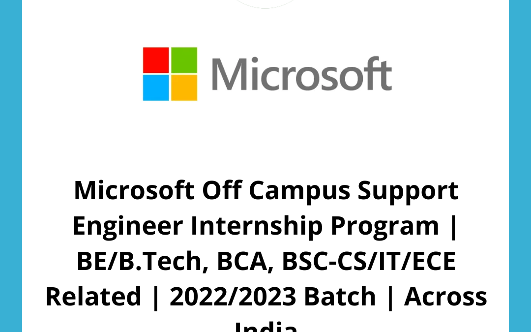 Microsoft Off Campus Hiring 2022