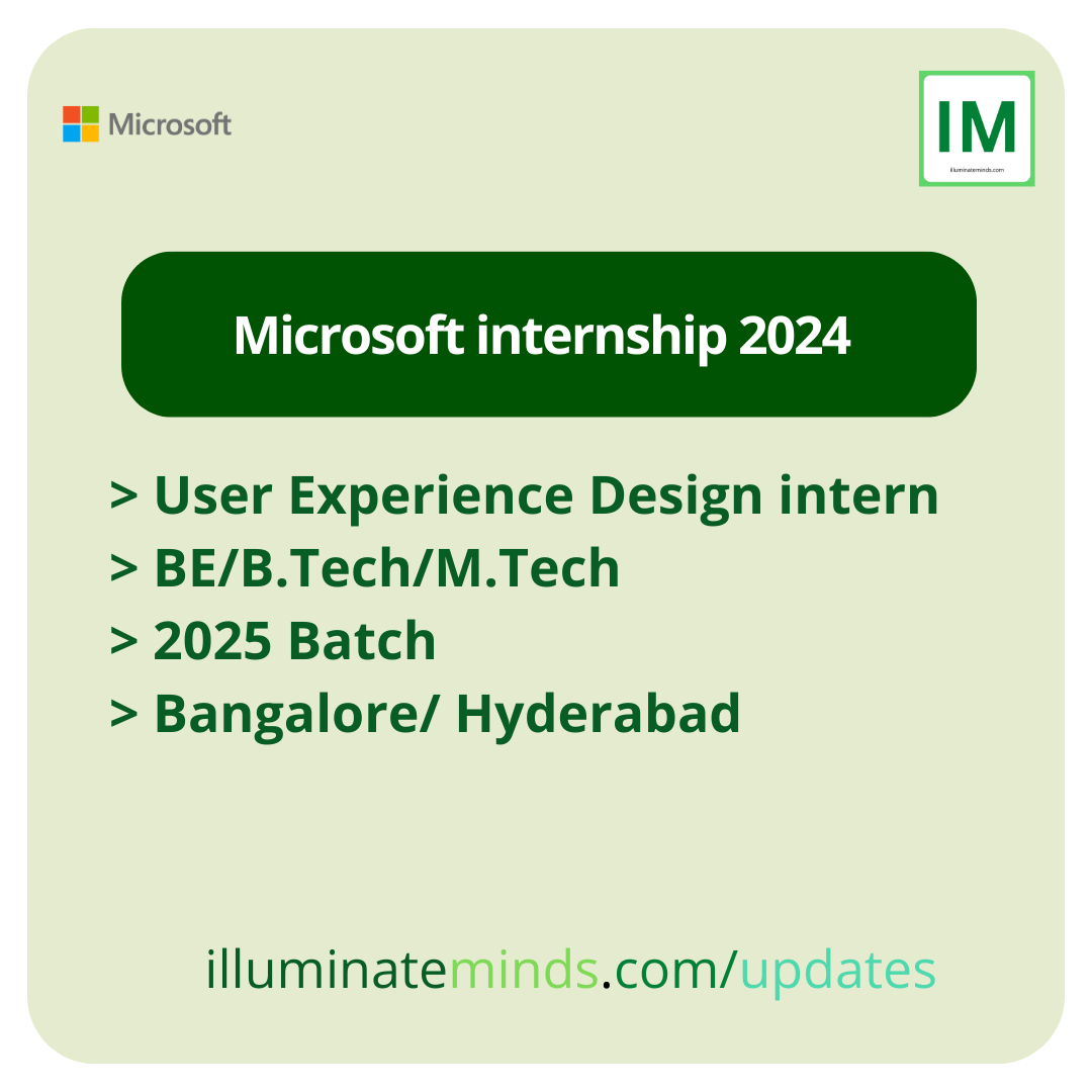 Microsoft internship 2024 User Experience Design intern BE/B.Tech/M