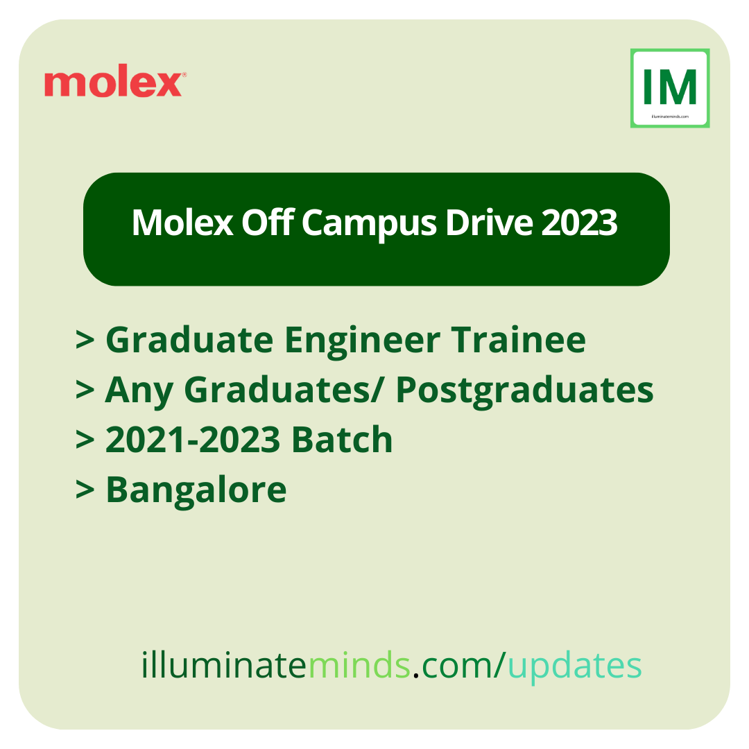 Molex Off Campus Drive 2023 Graduate Engineer Trainee Any Graduates