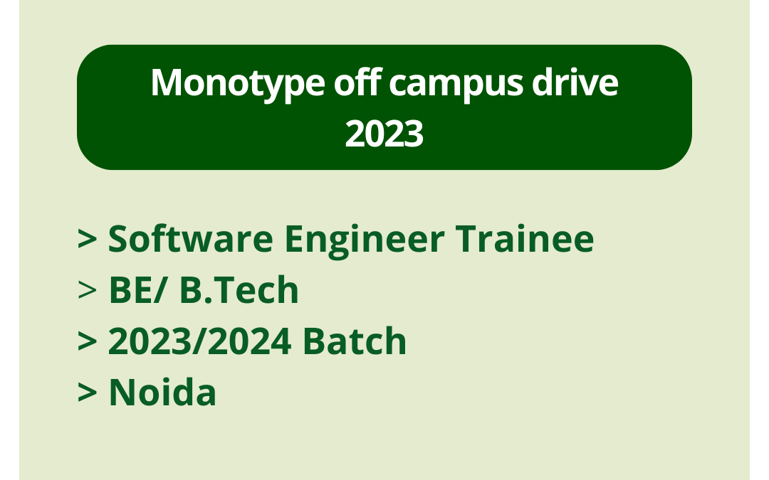 Monotype off campus drive 2023