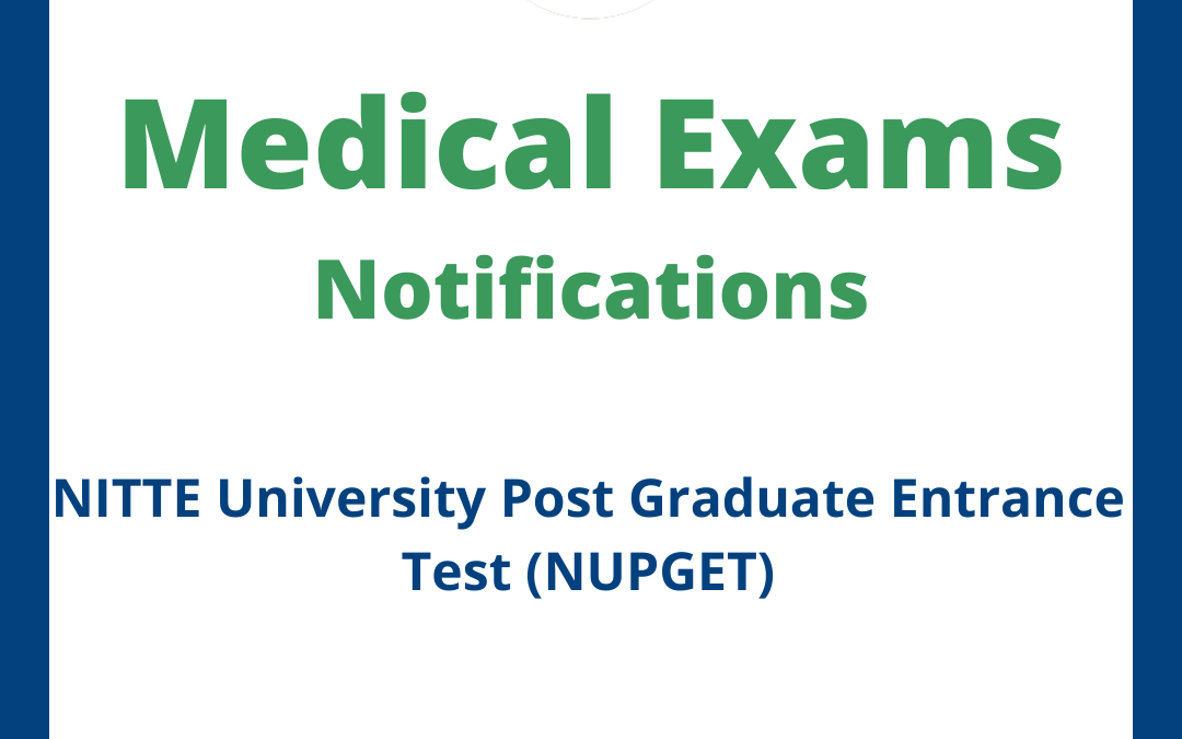 NITTE University Post Graduate Entrance Test (NUPGET)