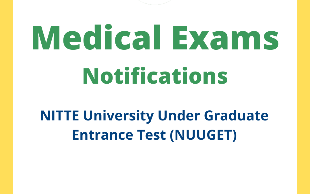 NITTE University Under Graduate Entrance Test (NUUGET)