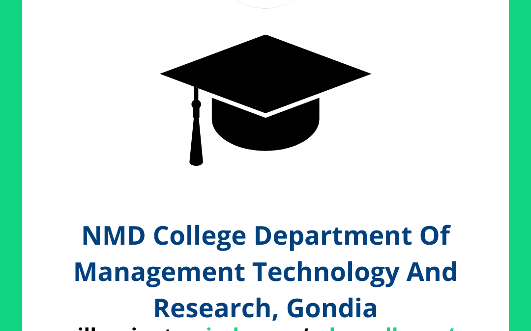 NMD College Department Of Management Technology And Research DMTR, Gondia