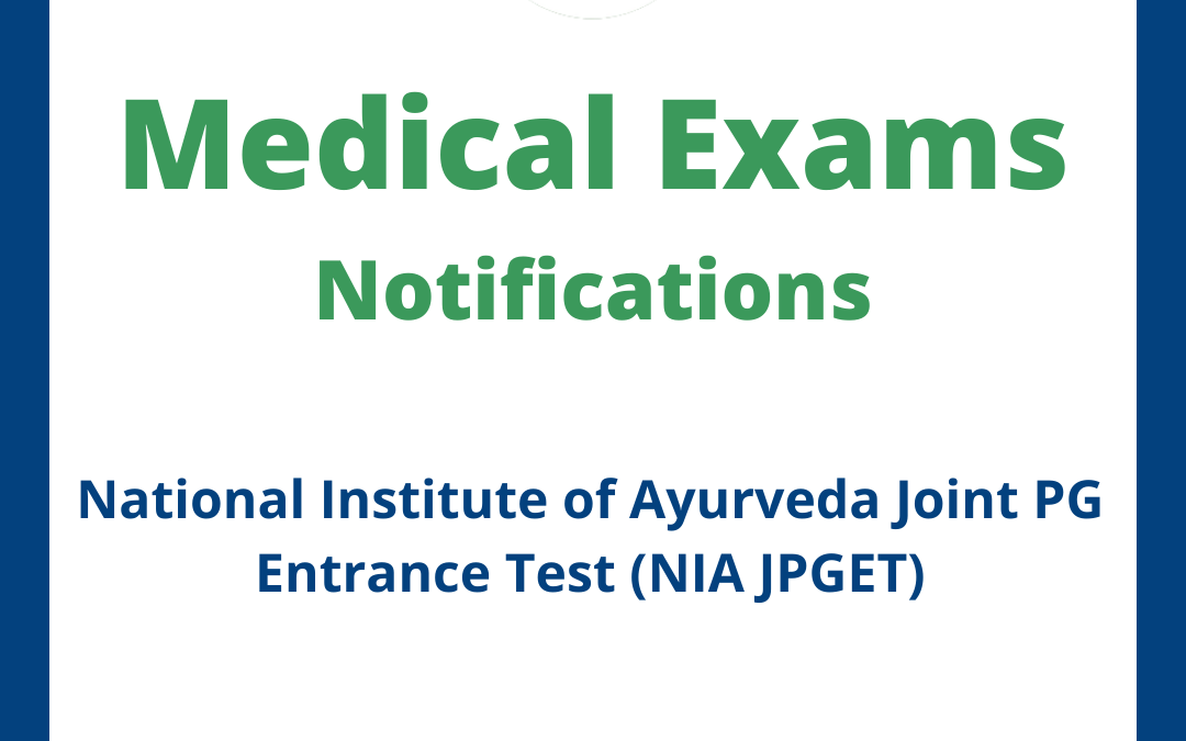 National Institute of Ayurveda Joint PG Entrance Test (NIA JPGET)