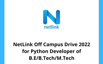 NetLink Off Campus Drive 2022 for Python Developer of B.E/B.Tech/M.Tech | 37 LPA