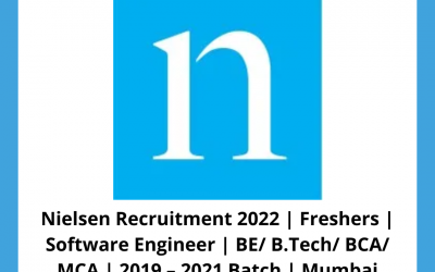 Nielsen Recruitment 2022 | Freshers | Software Engineer | BE/ B.Tech/ BCA/ MCA | 2019 – 2021 Batch | Mumbai
