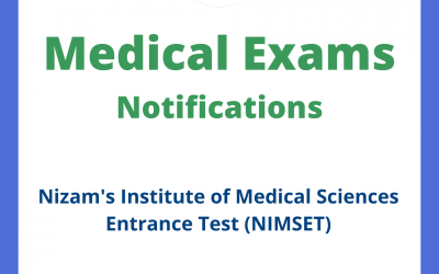 Nizam’s Institute of Medical Sciences Entrance Test (NIMSET)