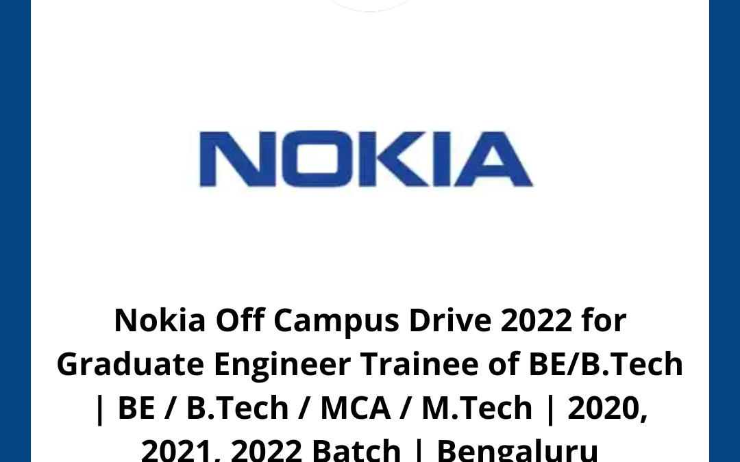 Nokia Off Campus Drive 2022