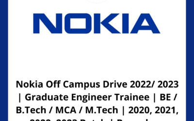 Nokia Off Campus Drive 2022/ 2023 | Graduate Engineer Trainee | BE / B.Tech / MCA / M.Tech | 2020, 2021, 2022, 2023 Batch | Bengaluru