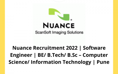 Nuance Recruitment 2022 | Software Engineer | BE/ B.Tech/ B.Sc – Computer Science/ Information Technology | Pune