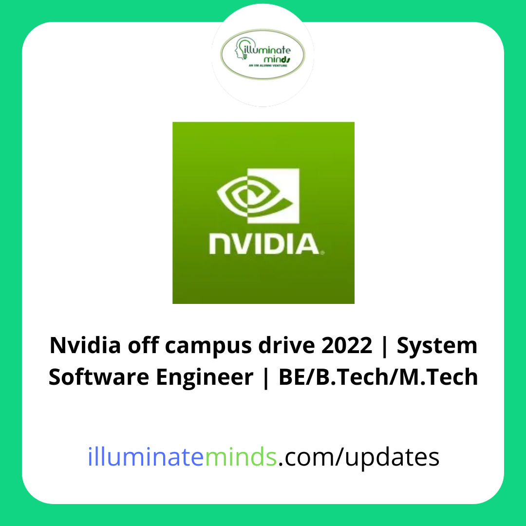 Nvidia off campus drive 2022 | System Software Engineer | BE/B.Tech/M ...