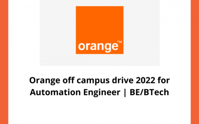 Orange off campus drive 2022 for Automation Engineer | BE/BTech