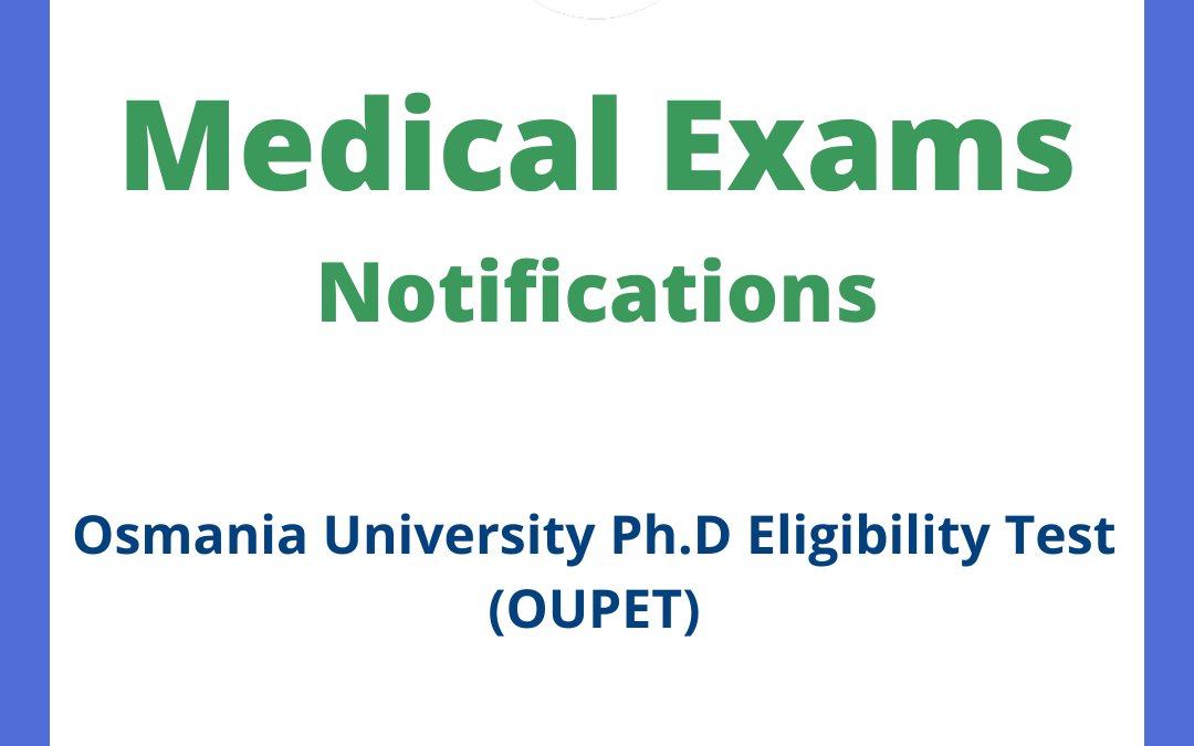 Osmania University Ph.D Eligibility Test (OUPET)