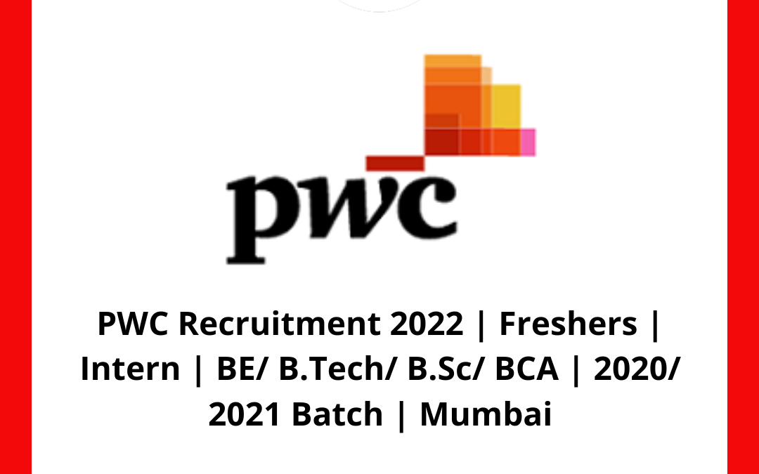PWC Recruitment 2022