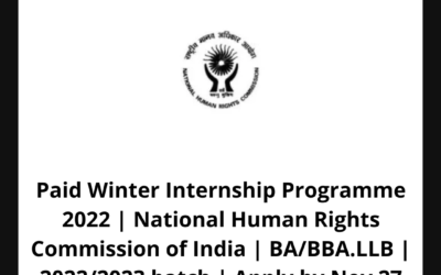 Paid Winter Internship Programme 2022 | National Human Rights Commission of India | BA/BBA.LLB | 2022/2023 batch | Apply by Nov 27