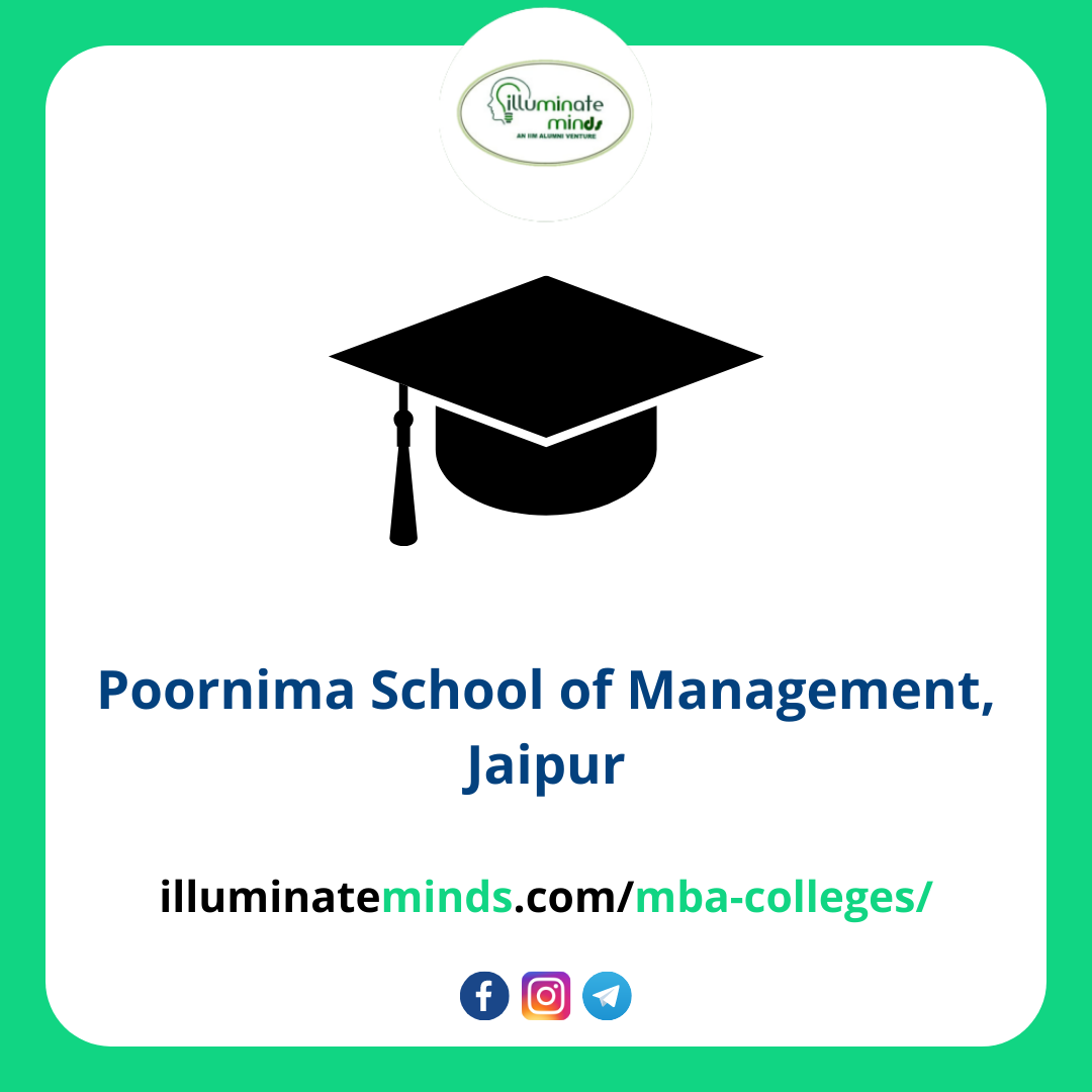 Poornima School of Management, Jaipur Illuminate Minds