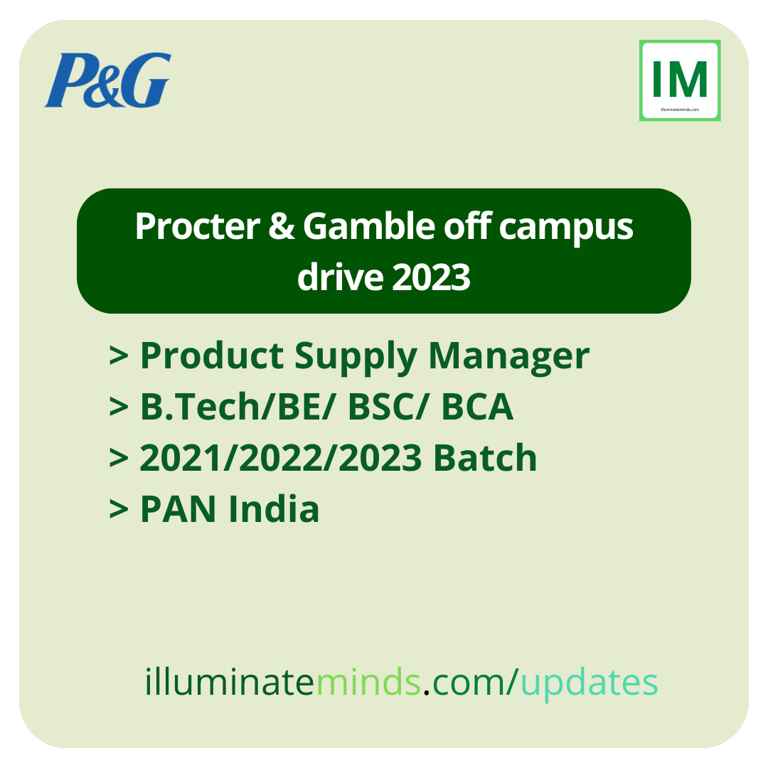 procter-gamble-off-campus-drive-2023-product-supply-manager-b-tech-be-bsc-bca-2021