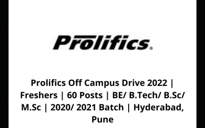 Prolifics Off Campus Drive 2022 | Freshers | 60 Posts | BE/ B.Tech/ B.Sc/ M.Sc | 2020/ 2021 Batch | Hyderabad, Pune