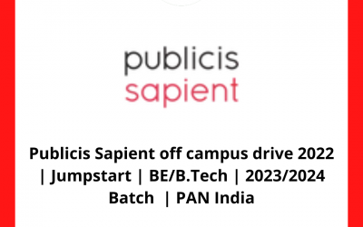 Publicis Sapient off campus drive 2022 | Jumpstart | BE/B.Tech | 2023/2024 Batch  | PAN India