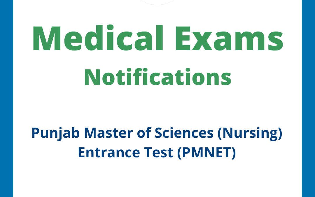 Punjab Master of Sciences (Nursing) Entrance Test (PMNET)
