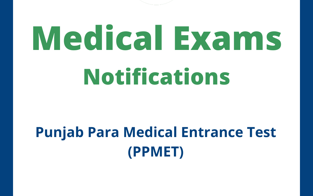 Punjab Para Medical Entrance Test (PPMET)