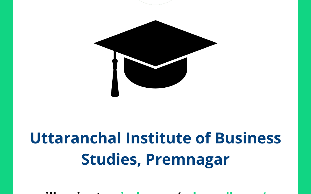 Uttaranchal Institute of Business Studies, Premnagar