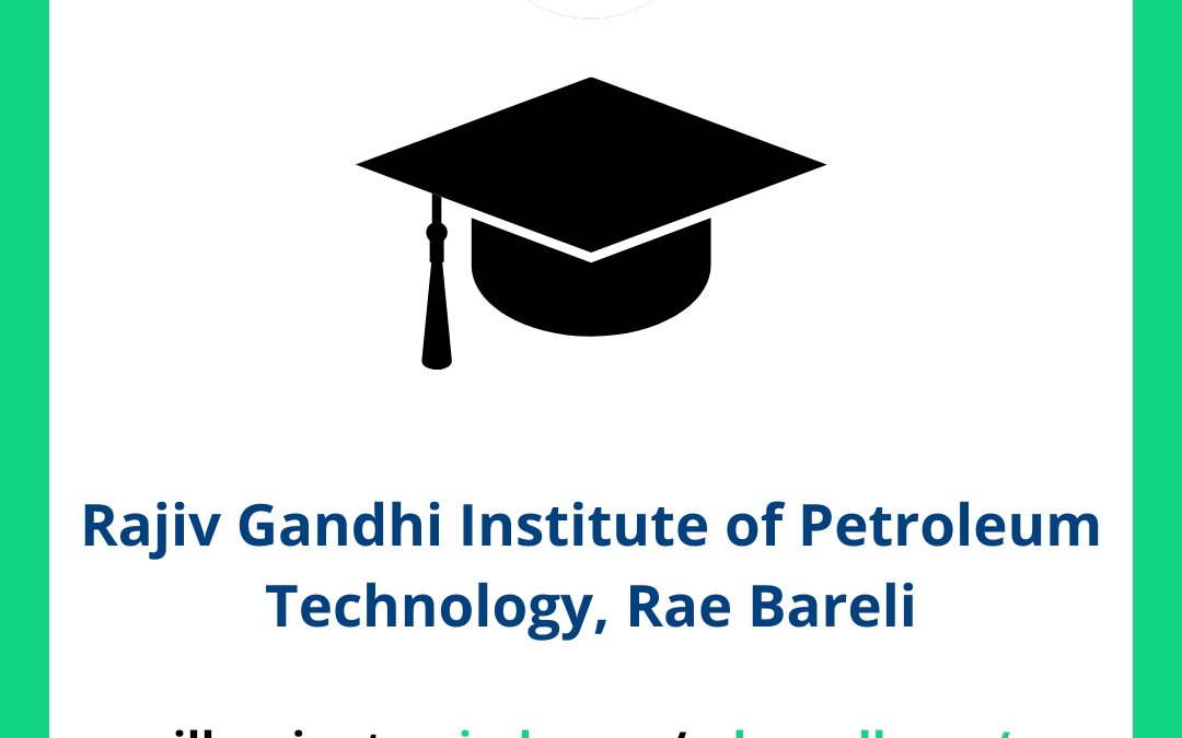 Rajiv Gandhi Institute of Petroleum Technology RGIPT, Rae Bareli