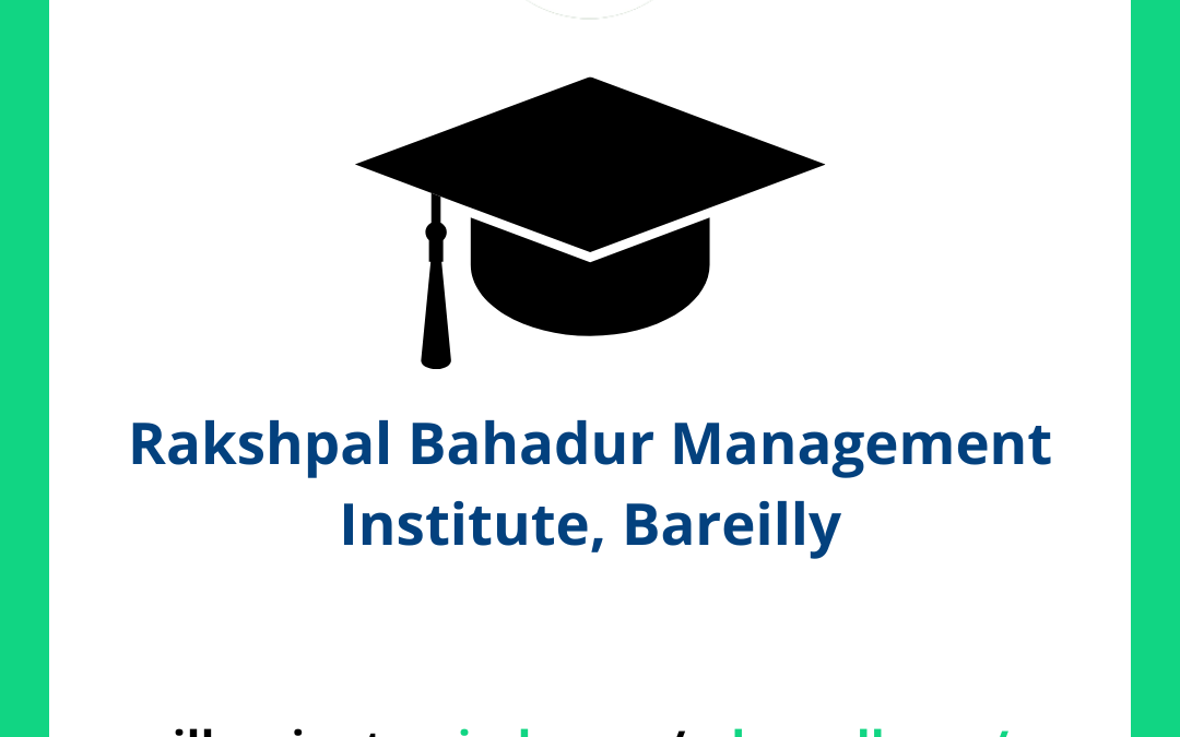 Rakshpal Bahadur Management Institute, Bareilly