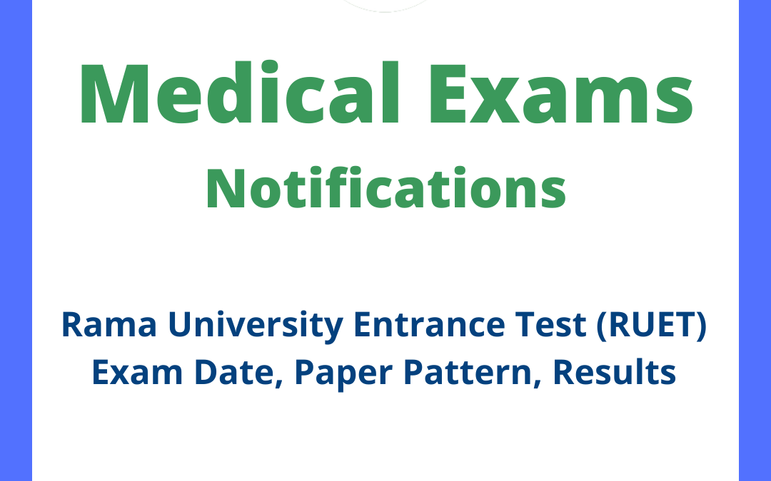 Rama University Entrance Test (RUET) Exam Date, Paper Pattern, Results