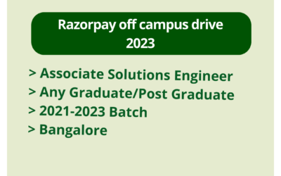 Razorpay off campus drive 2023 | Associate Solutions Engineer | Any Graduate/Post Graduate | 2021-2023 Batch | Bangalore