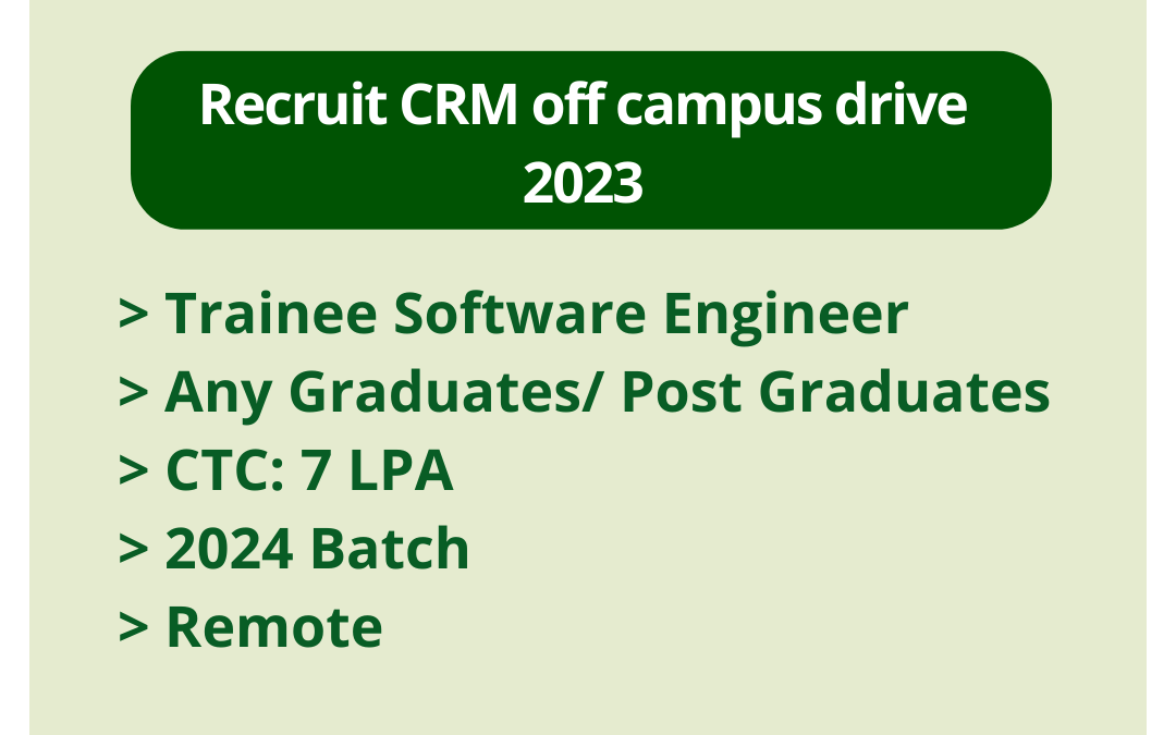 Recruit CRM off campus drive 2023