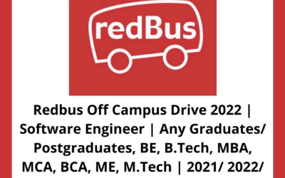 Redbus Off Campus Drive 2022 | Software Engineer | Any Graduates/ Postgraduates, BE, B.Tech, MBA, MCA, BCA, ME, M.Tech | 2021/ 2022/ 2023 Batch | Bangalore