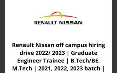 Renault Nissan off campus hiring drive 2022/ 2023 | Graduate Engineer Trainee | B.Tech/BE, M.Tech | 2021, 2022, 2023 batch | Chennai, Trivandrum