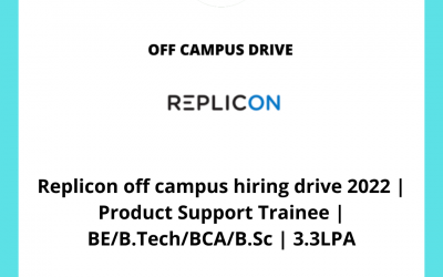 Replicon off campus hiring drive 2022 | Product Support Trainee | BE/B.Tech/BCA/B.Sc | 3.3LPA