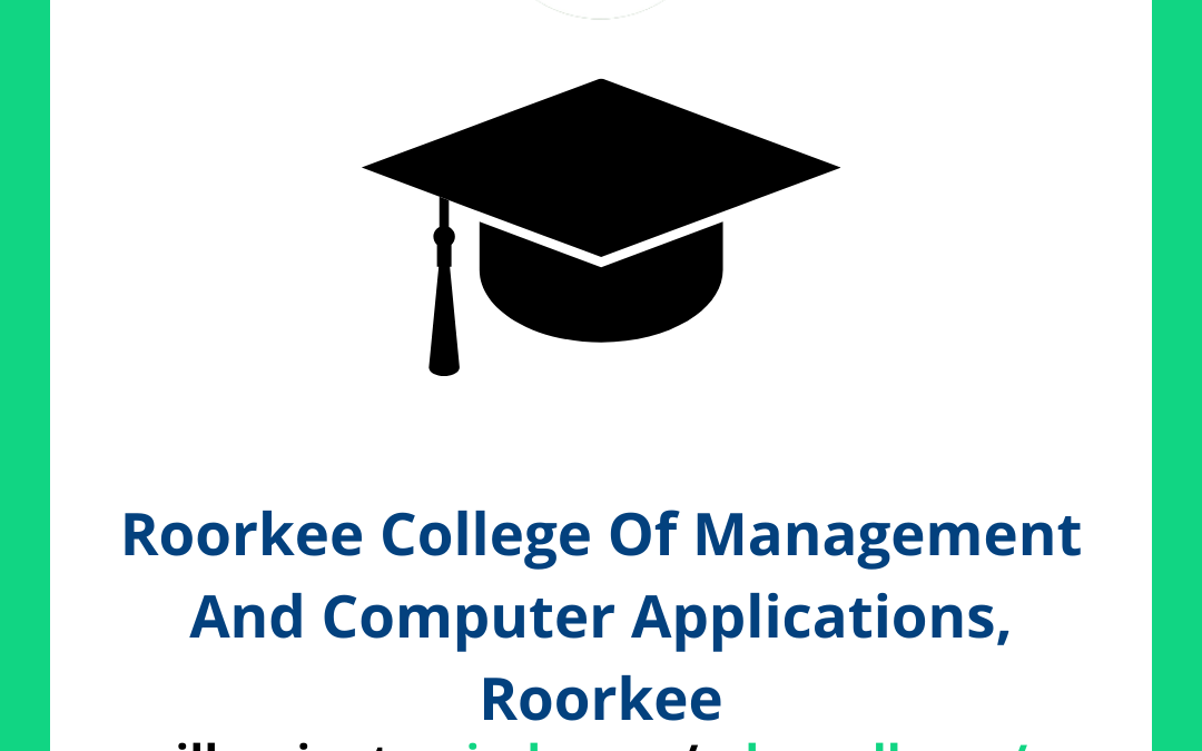 Roorkee College Of Management And Computer Applications, Roorkee