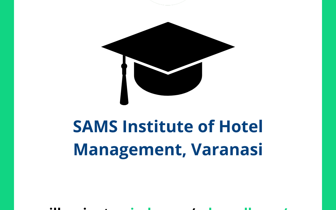 SAMS Institute of Hotel Management, Varanasi