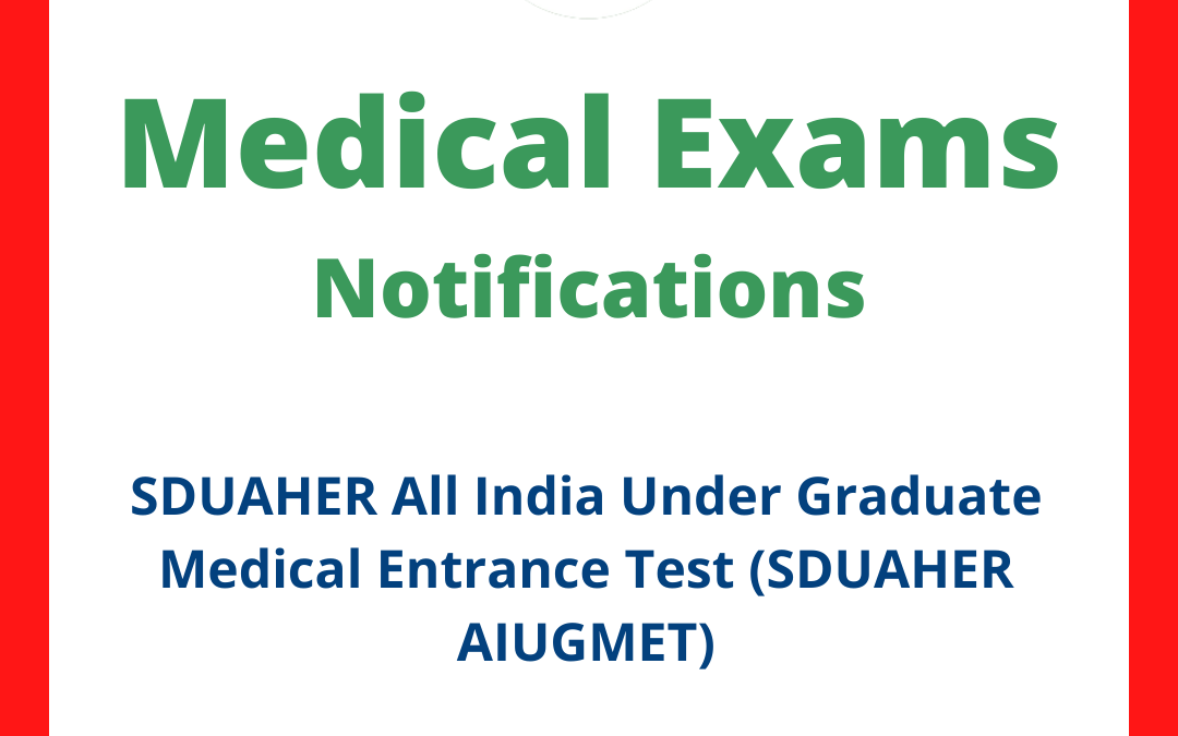 SDUAHER All India Under Graduate Medical Entrance Test (SDUAHER AIUGMET)