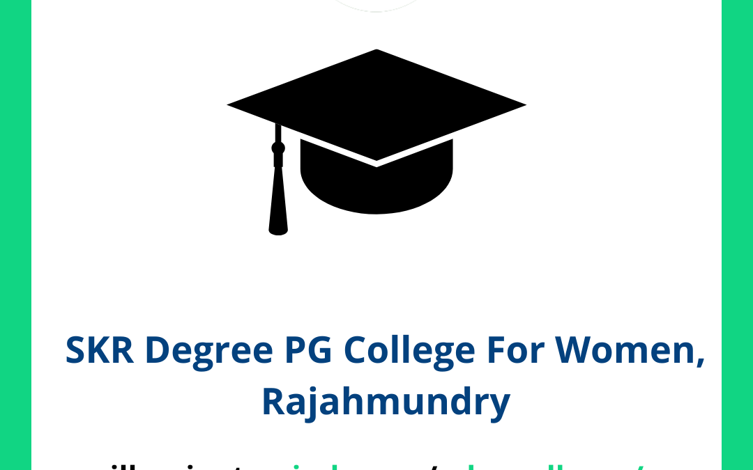 SKR Degree PG College For Women, Rajahmundry