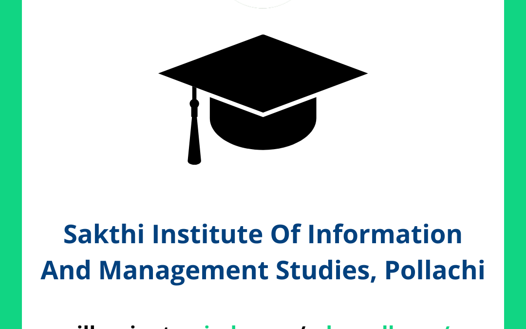 Sakthi Institute Of Information And Management Studies, Pollachi