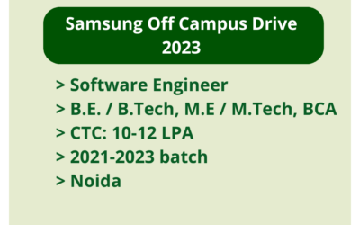 Samsung Off Campus Drive 2023 | Software Engineer | B.E. / B.Tech, M.E / M.Tech/ BCA | CTC: 10-12 LPA | 2021-2023 batch | Noida