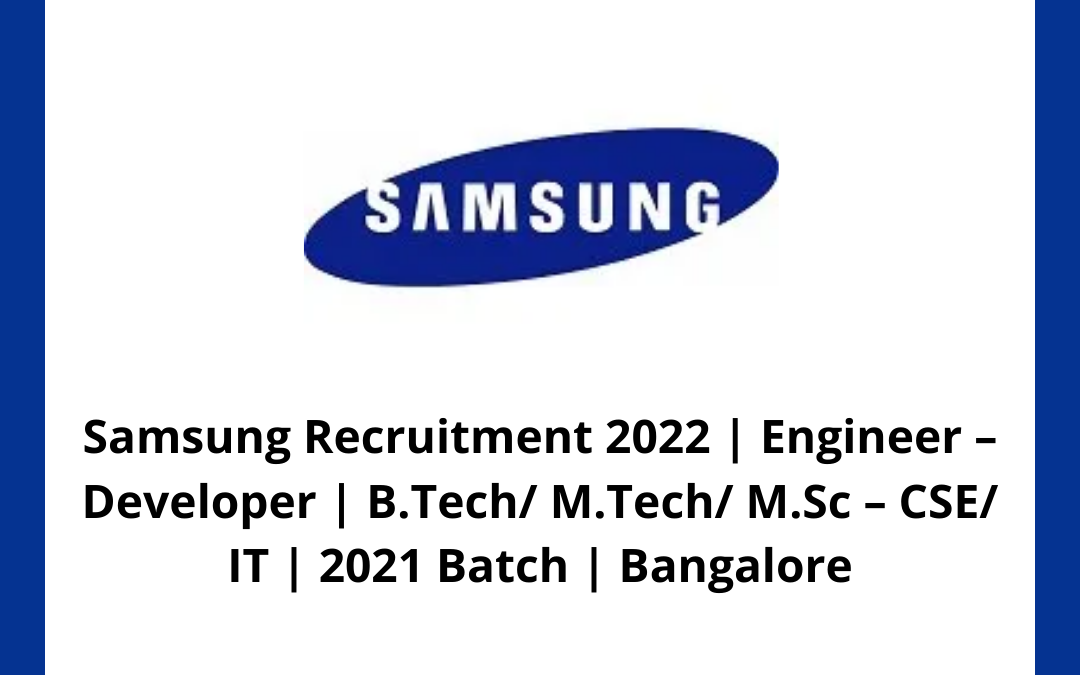 Samsung Recruitment 2022