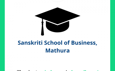 Sanskriti School of Business, Mathura